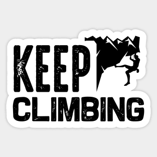 Keep climbing Sticker